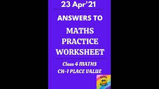 ANSWERS to Maths Practice Worksheet 23 Apr'21 | Class 4 Maths | Place Value | CBSE