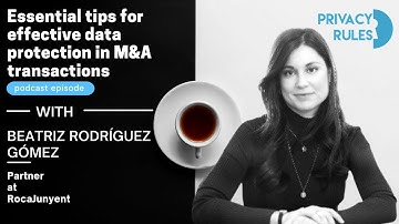 Essential tips for effective data protection in M&A transactions