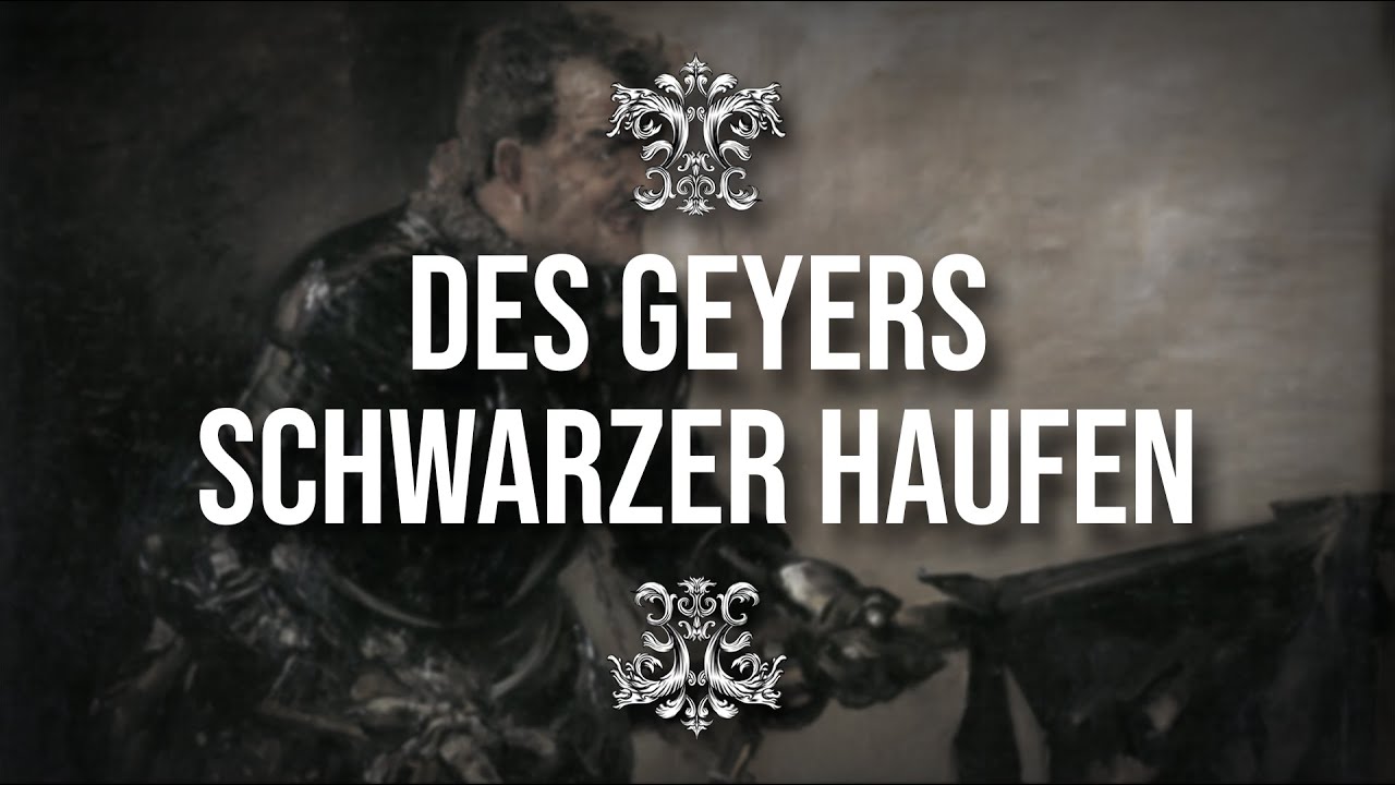 Wir sind des Geyers schwarzer Haufen