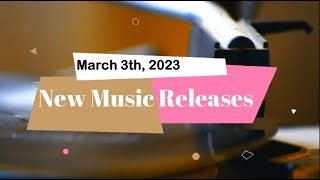 3th March 2023 - Music New Releases - Bacharach, Willie Nelson, Kali Uchis, & more ...