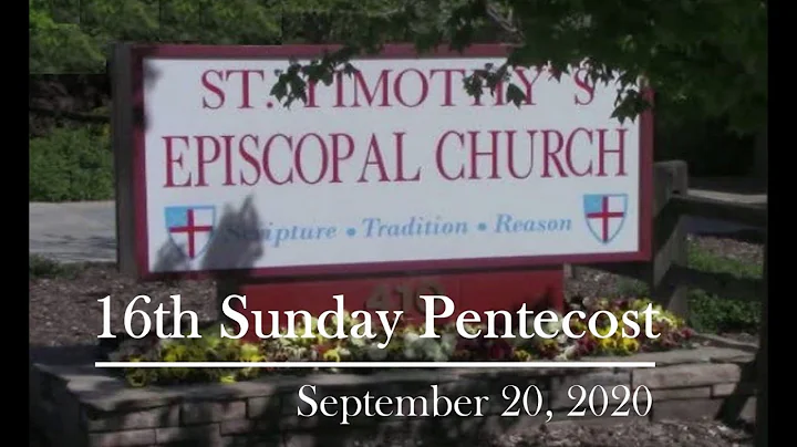 St Timothy's, Gridley CA  Proper 20a, Sept 20, 202...