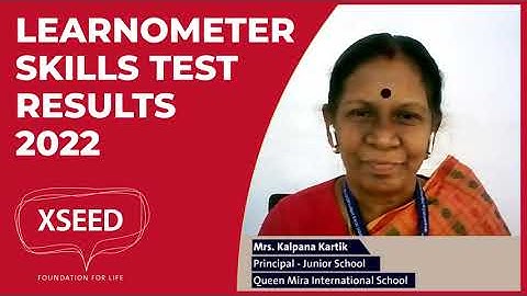 Learnometer Skills Test 2022 Results: School Leader Kalpana Kartik of Queen Mira International
