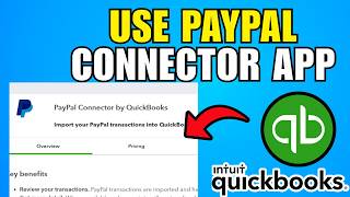 Details How To Use The PayPal Connector App In QuickBooks Online (2026) (Best Method) News