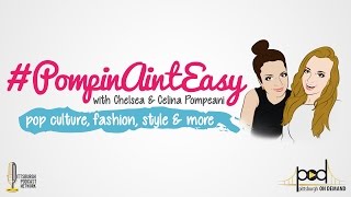 Chelsea and Celina Pompeani Podcast Show Promo