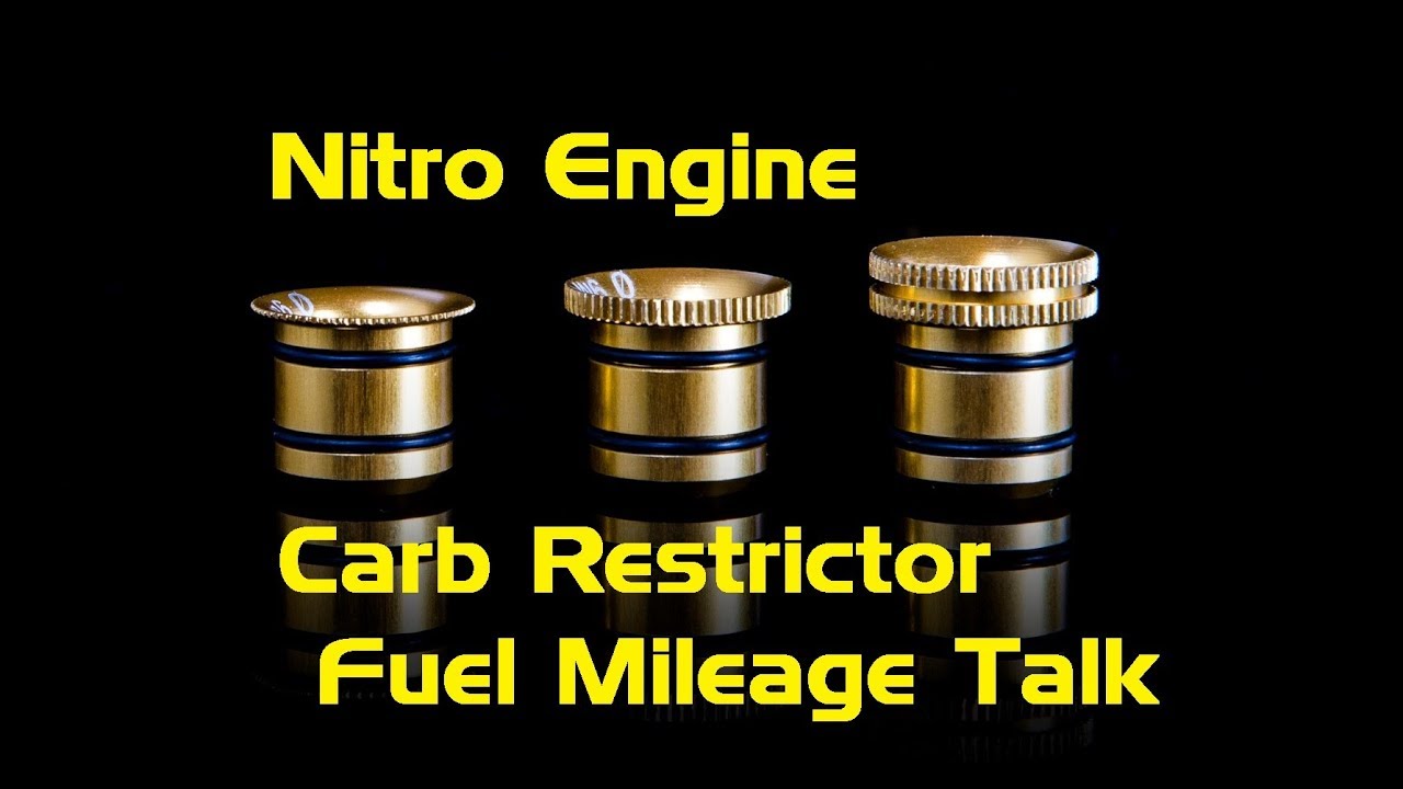 Nitro Engine Carb Restrictor/ Fuel Mileage Talk YouTube
