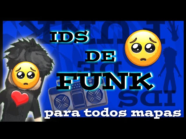 💞Roblox - ID DE FUNK (EI AMOR OLHA BEM NA MINHA CARA DESCULPA SE