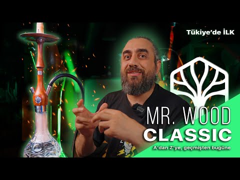 Mr Wood Classic | Türkiye'de İlk İnceleme! | Kaliteli Nargile Deneyimi