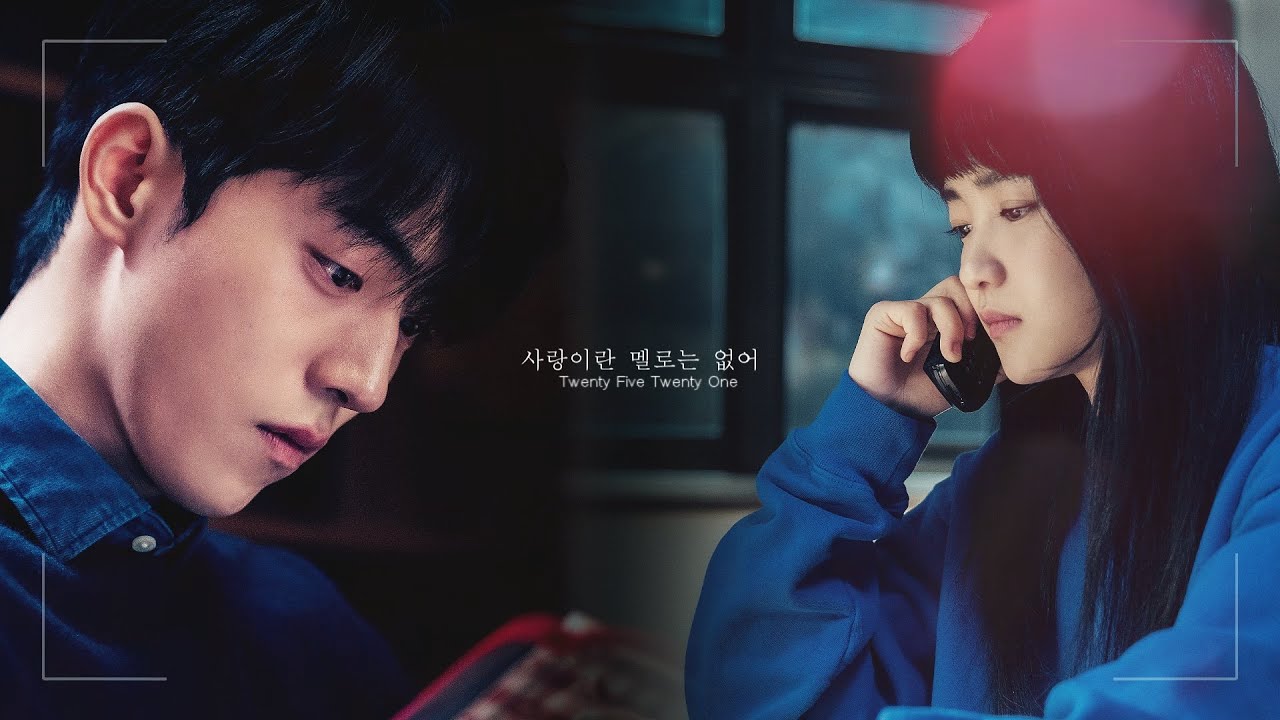 [스물다섯 스물하나] 사랑이란 멜로는 없어 - FMV   |  이진x희도  | Twenty Five Twenty One