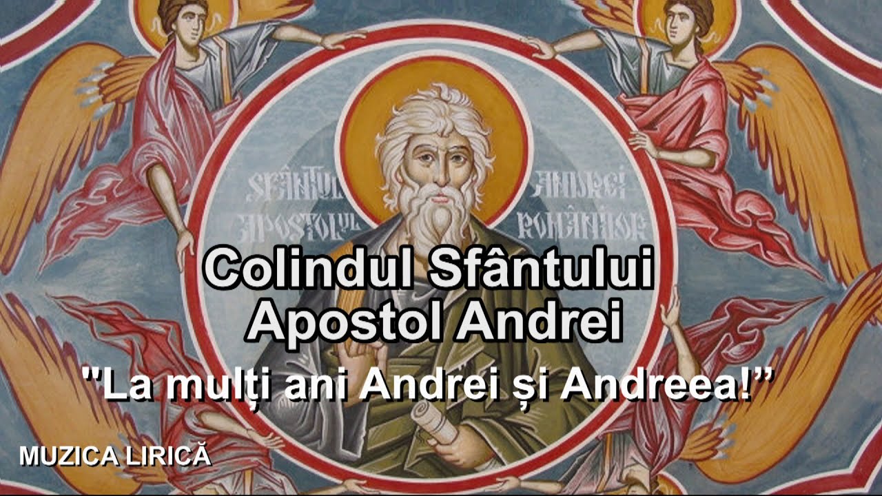 Colindul Sfântului Apostol Andrei - Colind vechi