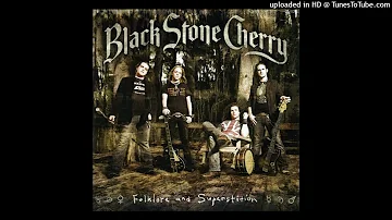 Black Stone Cherry – Sunrise