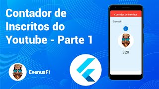 Tutorial Flutter - Contador de Inscritos do Youtube screenshot 5