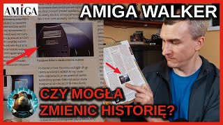 Amiga Walker – did it make sense Could it have changed the fate of the brand