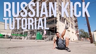 How to Russian Kick / Squat Kick/ Kazotsky Kick | Footwork 101