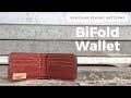 Sewing Tutorial: BiFold Wallet by SewGnar Sewing Patterns