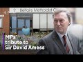 MPs pay tribute to Sir David Amess after he was killed