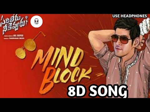 mind-block-8d-song🎧-||-mahesh-babu-||-sarileru-neekevvaru-||-8d-telugu-songs-|