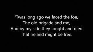 Video thumbnail of "The Boys Of The Old Brigade | Lyrics Video"