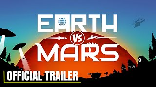 Earth Vs Mars Alien Invasion Tactics Unleashed Official Steam Demo Trailer