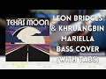 Leon Bridges & Khruangbin - Mariella bass cover (with tabs)