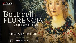 ART BEATS | Botticelli, Florencja i Medyceusze | w kinach od 4 kwietnia