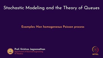 mod03lec20 - Examples: Non homogeneous Poisson process