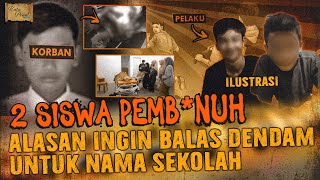 2 SISWA PEMB*NUH DI BOGOR DEMI BALAS DENDAM NAMA SEKOLAH