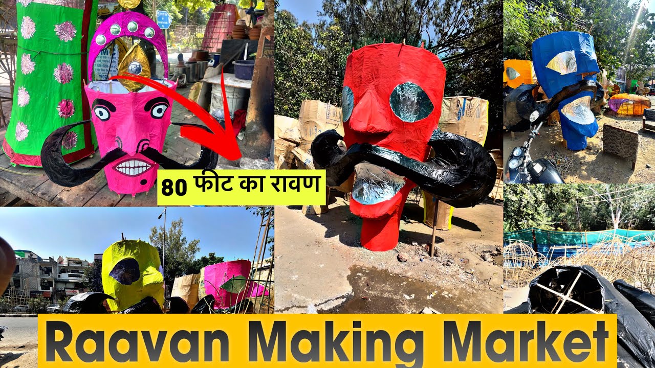 Raavan Making Market Delhi || Cheapest Raavan Market 2023 ...