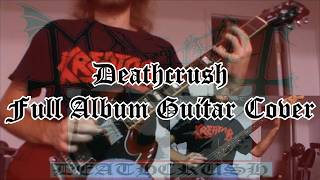 Mayhem - Deathcrush - Full Album Guitar Cover