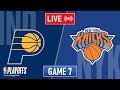 NBA LIVE! New York Knicks vs Indiana Pacers GAME 7 | May 19, 2024 | NBA Playoffs 2024 LIVE