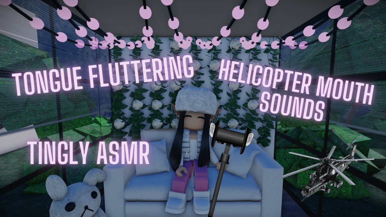 Roblox ASMR ⚠️tongue fluttering & helicopter mouth sounds for DEEP TINGLES⚠️