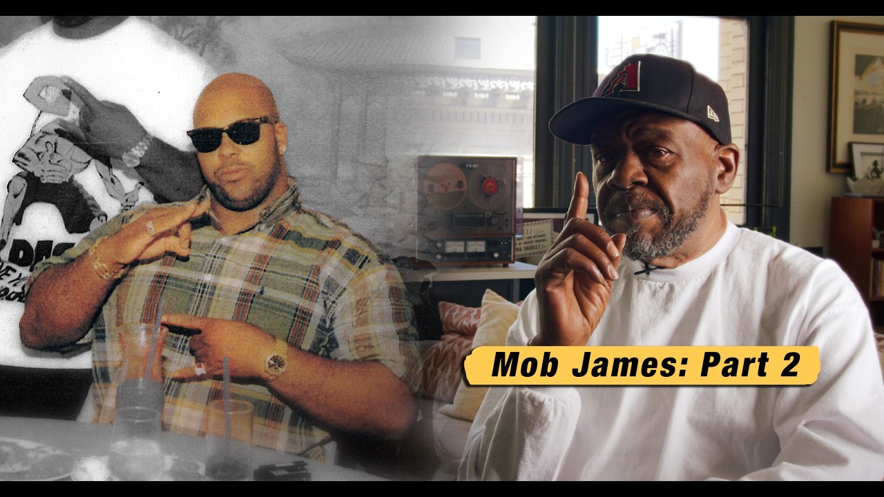 Mob James describes the 