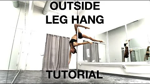 How to do an Outside Leg Hang - Pole Dancing by El...