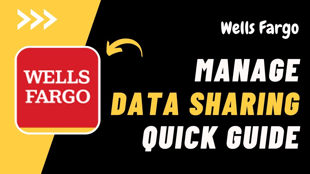 How To Manage Data Sharing Wells Fargo Find Manage Data Sharing how-to-manage-data-sharing-wells-fargo-find-manage-data-sharing