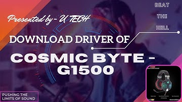 Download Cosmic Byte G1500 Headphone Driver || cosmic byte headphones drivers download, #cosmicbyte