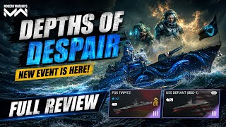 Depths Of Despair - New Main Event Full Review | #moderwarships  screenshot 2
