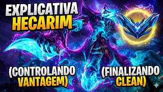 EXPLICATIVA HECARIM (VOCÊ PRECISA SÓ DE 1 VANTAGEM)
