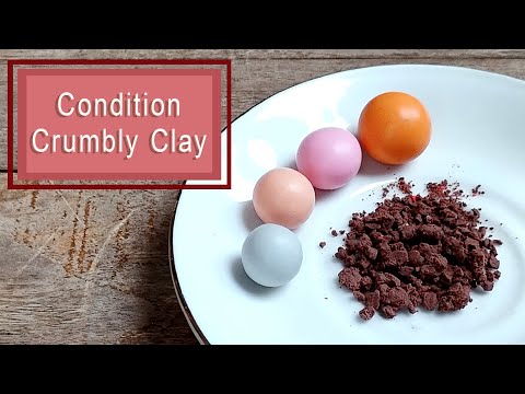 Bagaimana Mengkondisikan Polimer Clay Yang Berantakan | Cara Melembutkan Polymer Clay Yang Mengering