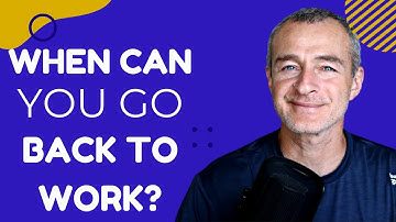 When can I go back to work after total knee replacement?