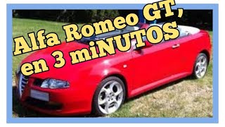 🚗🚗 Alfa Romeo GT, EN 3 miNUTOS 🚗🚗