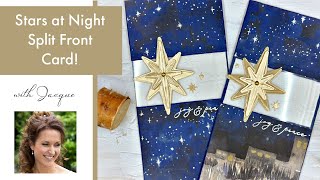 Easy Split Front Card!  With the Stars at Night Suite!