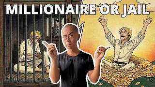 AD You Will Either Become a Millionaire or Go to Jail