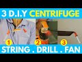 Diy centrifuge  how to make a centrifuge machine  dart of science