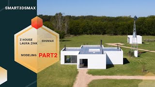 3ds Max Modern Villa Modeling Tutorial part 02