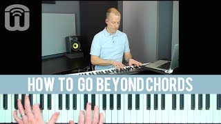 How to go beyond chords and improvise melodies chords