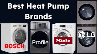 Heat Pump Dryers for 2024: Best Brands Ranked