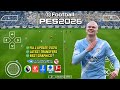 eFootball PES 2026 PPSSPP Android Offline PS5 Camera | eFootball 2026 PSP Full Update Real Faces