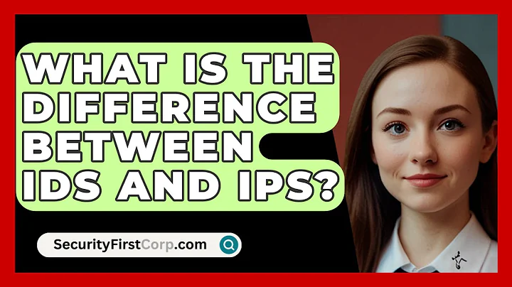 What Is the Difference Between IDS and IPS? | SecurityFirstCorp News