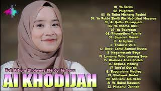 Full Album Sholawat AI KHODIJAH | Sholawat Terbaru Ai Khodijah Merdu MP3