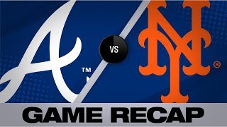 Cervelli's 3 RBI's leads Braves to 9-5 win | Braves-Mets Game Highlights 8/24/19