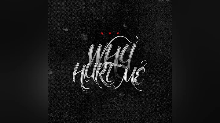 Qdc - why hurt me (Official Audio)
